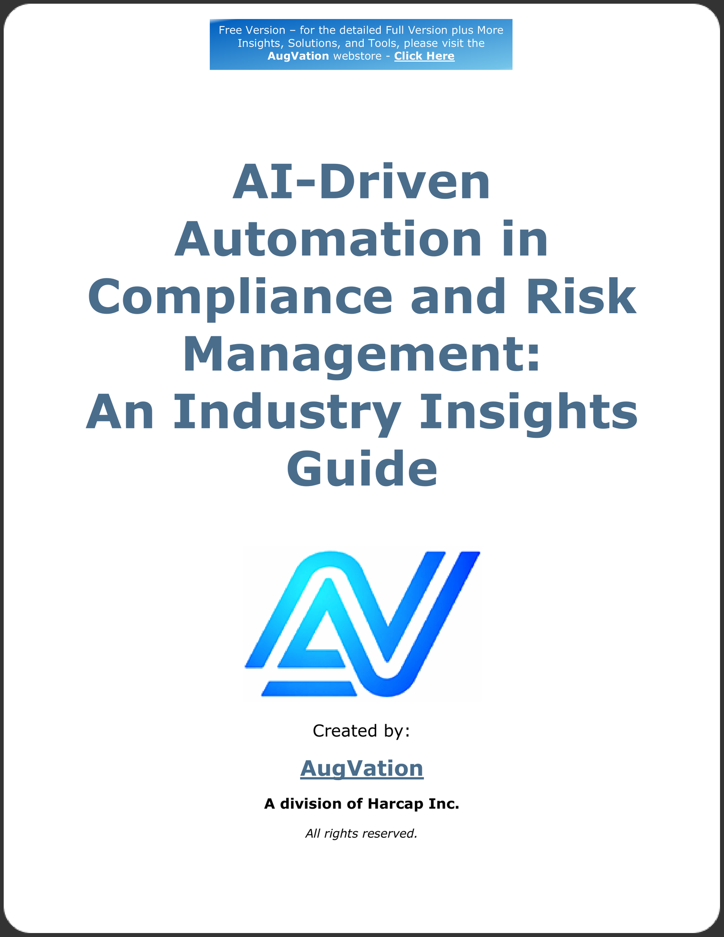 AI-Driven Automation in Compliance and Risk Management: An Industry Insights Guide - Free Version