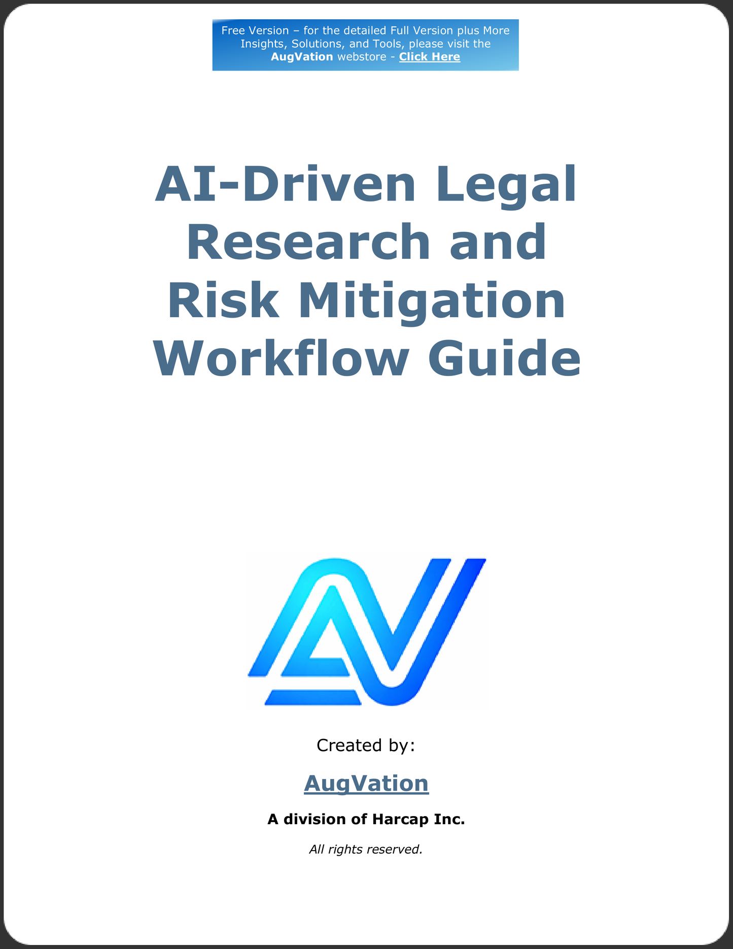 AI-Driven Legal Research and Risk Mitigation Workflow Guide - Free Version