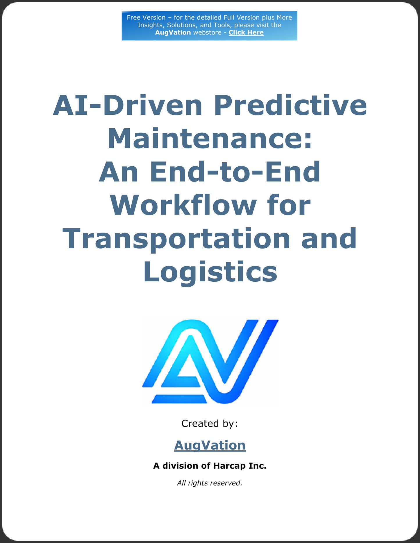 AI-Driven Predictive Maintenance: An End-to-End Workflow for Transportation and Logistics - Free Version
