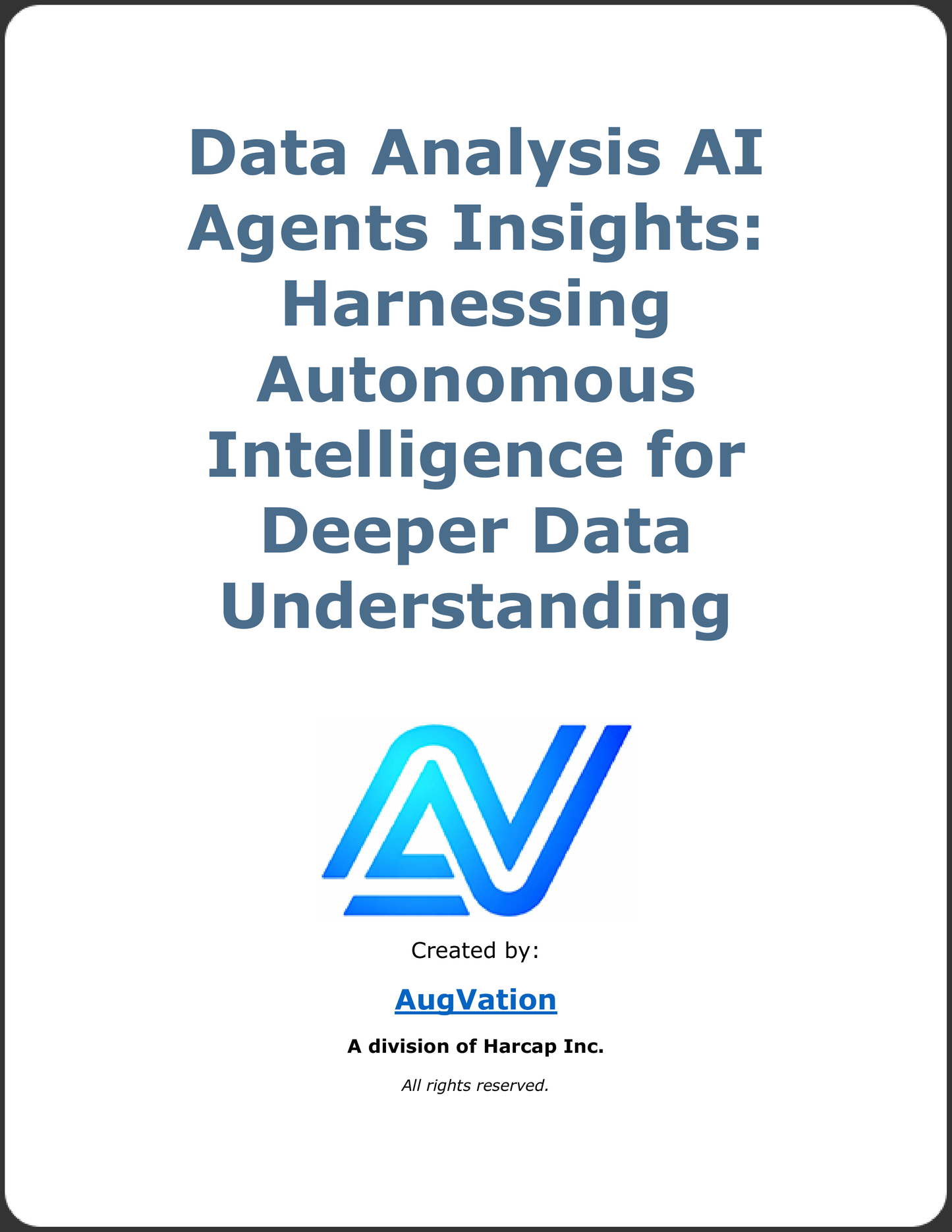 Data Analysis AI Agents Insights: Harnessing Autonomous Intelligence for Deeper Data Understanding