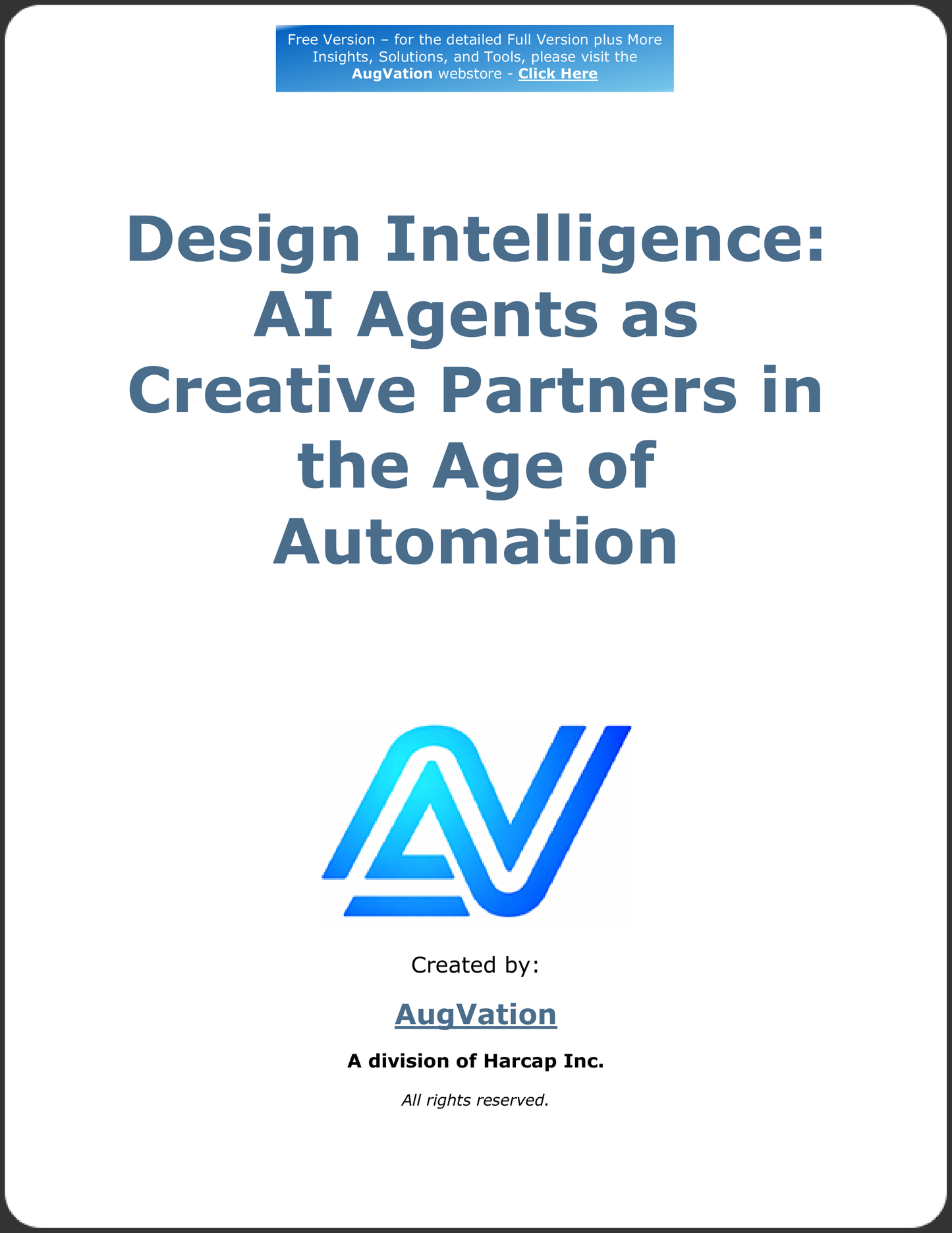 Design Intelligence: AI Agents as Creative Partners in the Age of Automation - Free Version