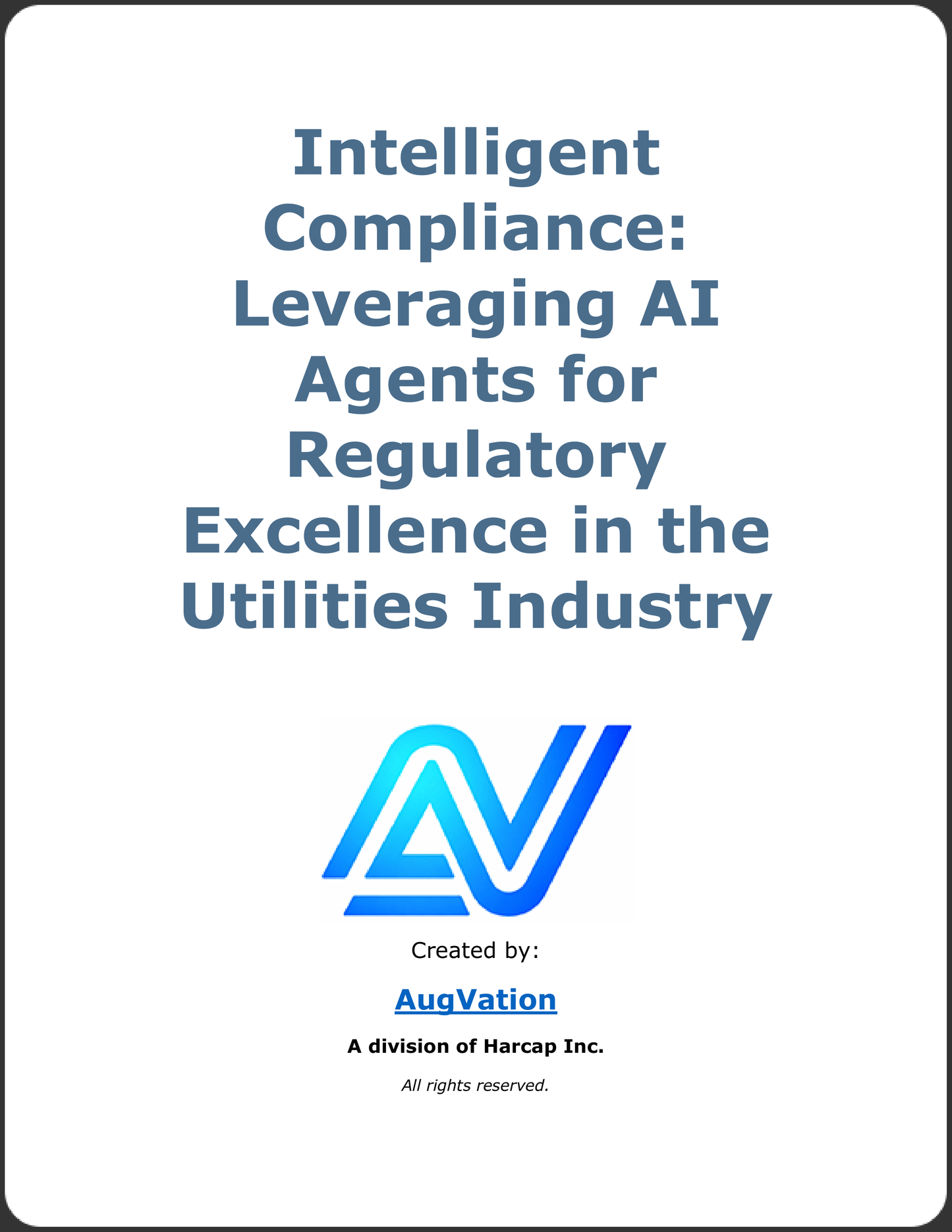 Intelligent Compliance: Leveraging AI Agents for Regulatory Excellence in the Utilities Industry
