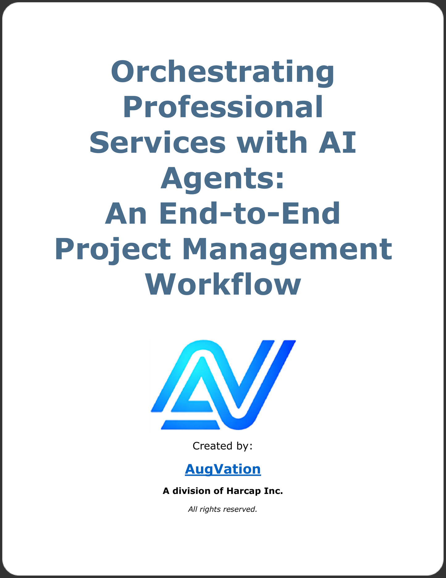 Orchestrating Professional Services with AI Agents: An End-to-End Project Management Workflow