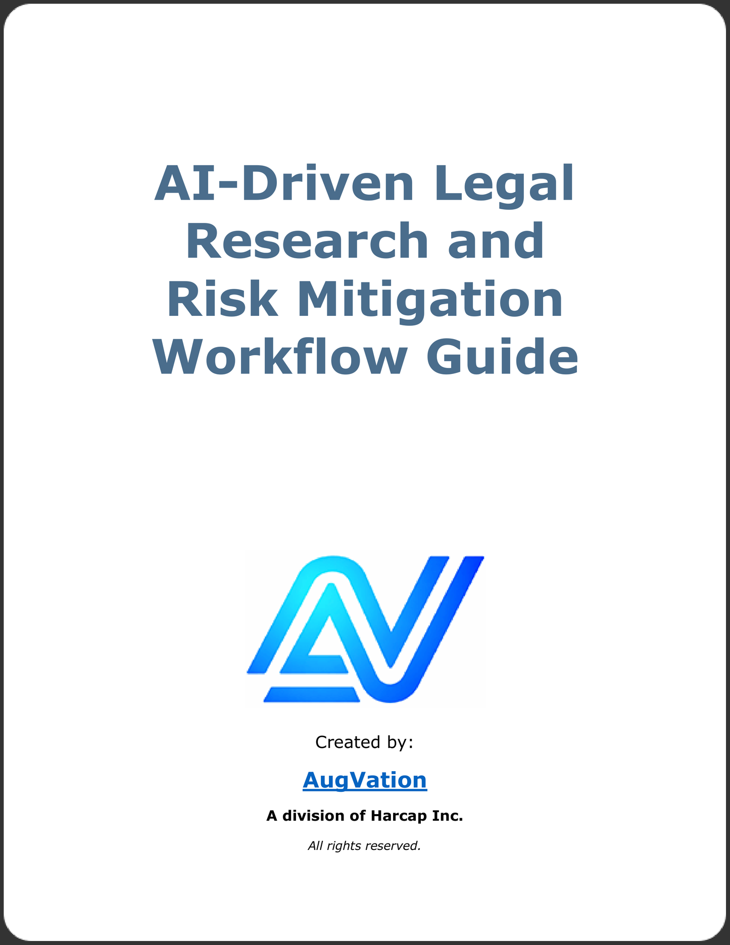 AI-Driven Legal Research and Risk Mitigation Workflow Guide