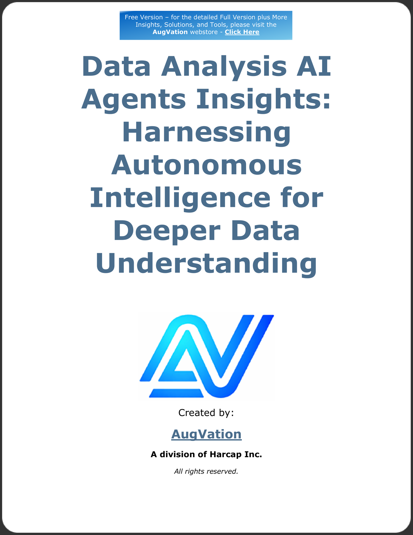 Data Analysis AI Agents Insights: Harnessing Autonomous Intelligence for Deeper Data Understanding - Free Version
