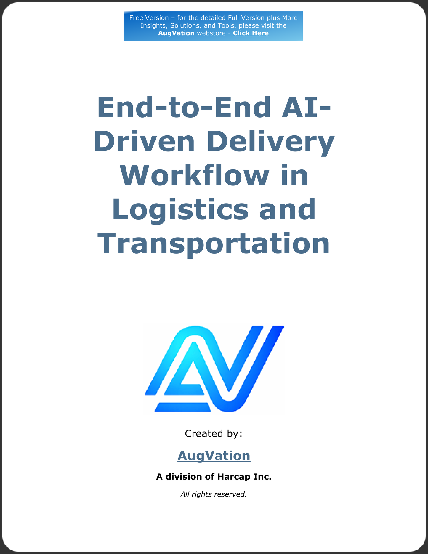 End-to-End AI-Driven Delivery Workflow in Logistics and Transportation - Free Version