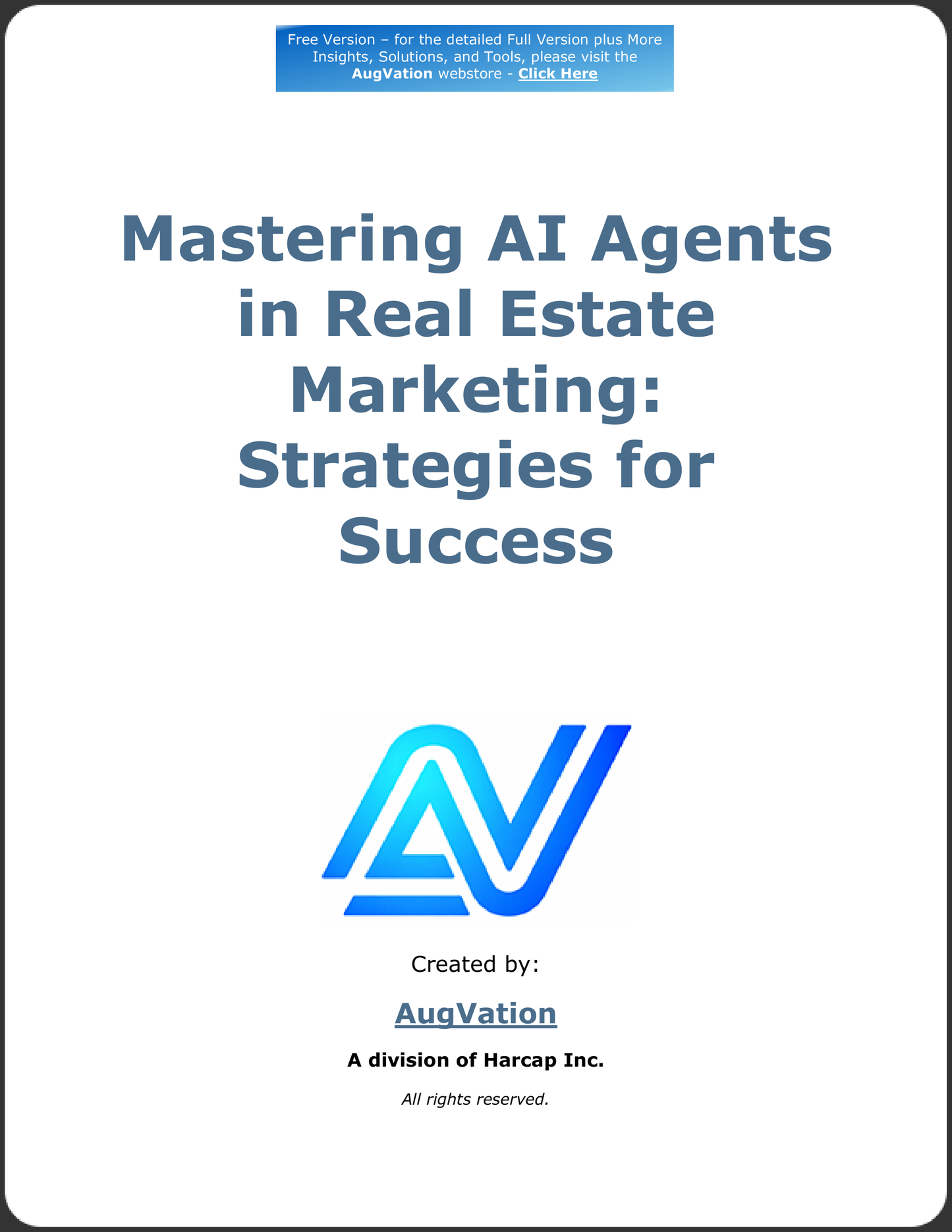 Mastering AI Agents in Real Estate Marketing: Strategies for Success - Free Version