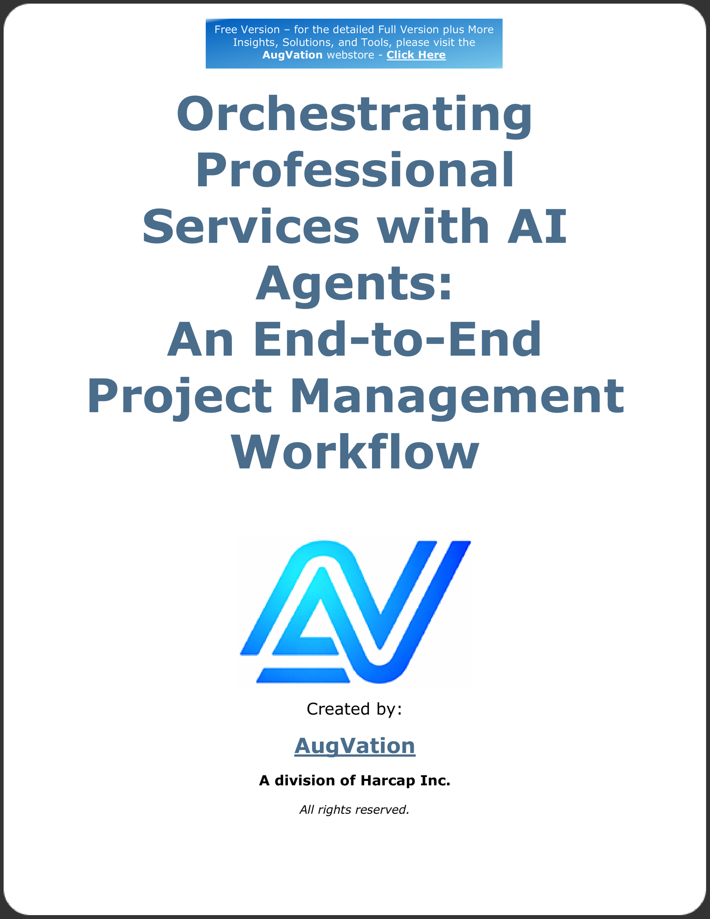 Orchestrating Professional Services with AI Agents: An End-to-End Project Management Workflow - Free Version