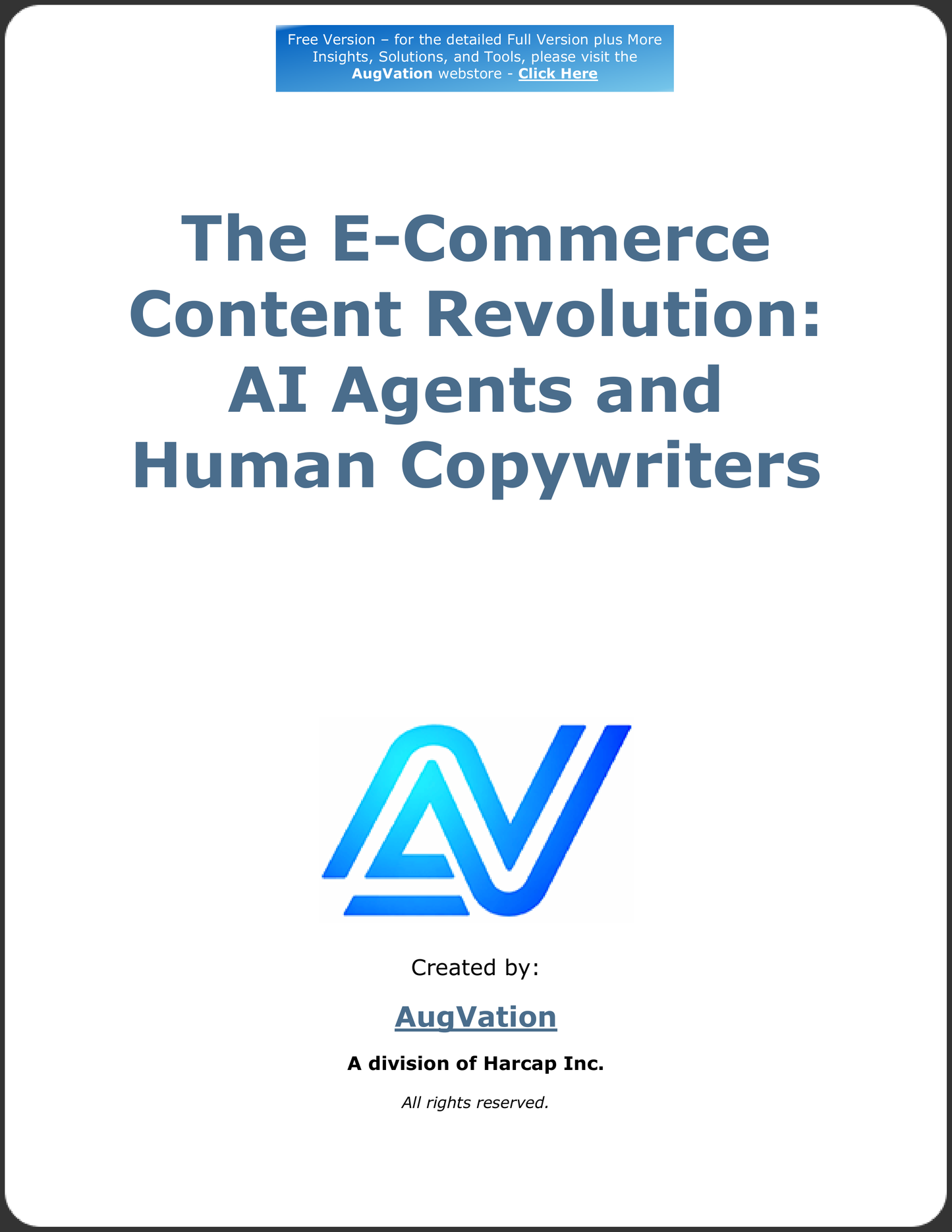 The E-Commerce Content Revolution: AI Agents and Human Copywriters - Free Version